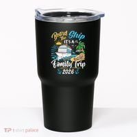 Board The Ship ItS A Birthday Trip 2026 Birthday Cruise Tumbler thumb 0