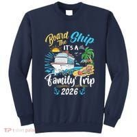 Board The Ship ItS A Birthday Trip 2026 Birthday Cruise Sweatshirt thumb 0