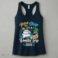 Board The Ship ItS A Birthday Trip 2026 Birthday Cruise Women's Tank Top thumb 3