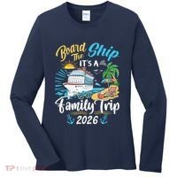 Board The Ship ItS A Birthday Trip 2026 Birthday Cruise Women's Long Sleeve Shirt thumb 0