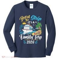 Board The Ship ItS A Birthday Trip 2026 Birthday Cruise Kids Long Sleeve Shirt thumb 0