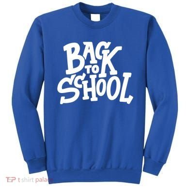Back To School Gift Sweatshirt