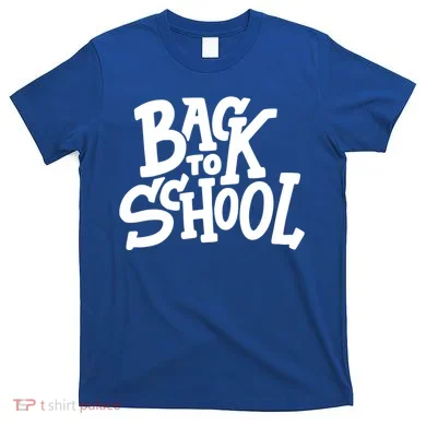 Back To School Gift T-Shirt