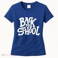 Back To School Gift Women's T-Shirt thumb 0