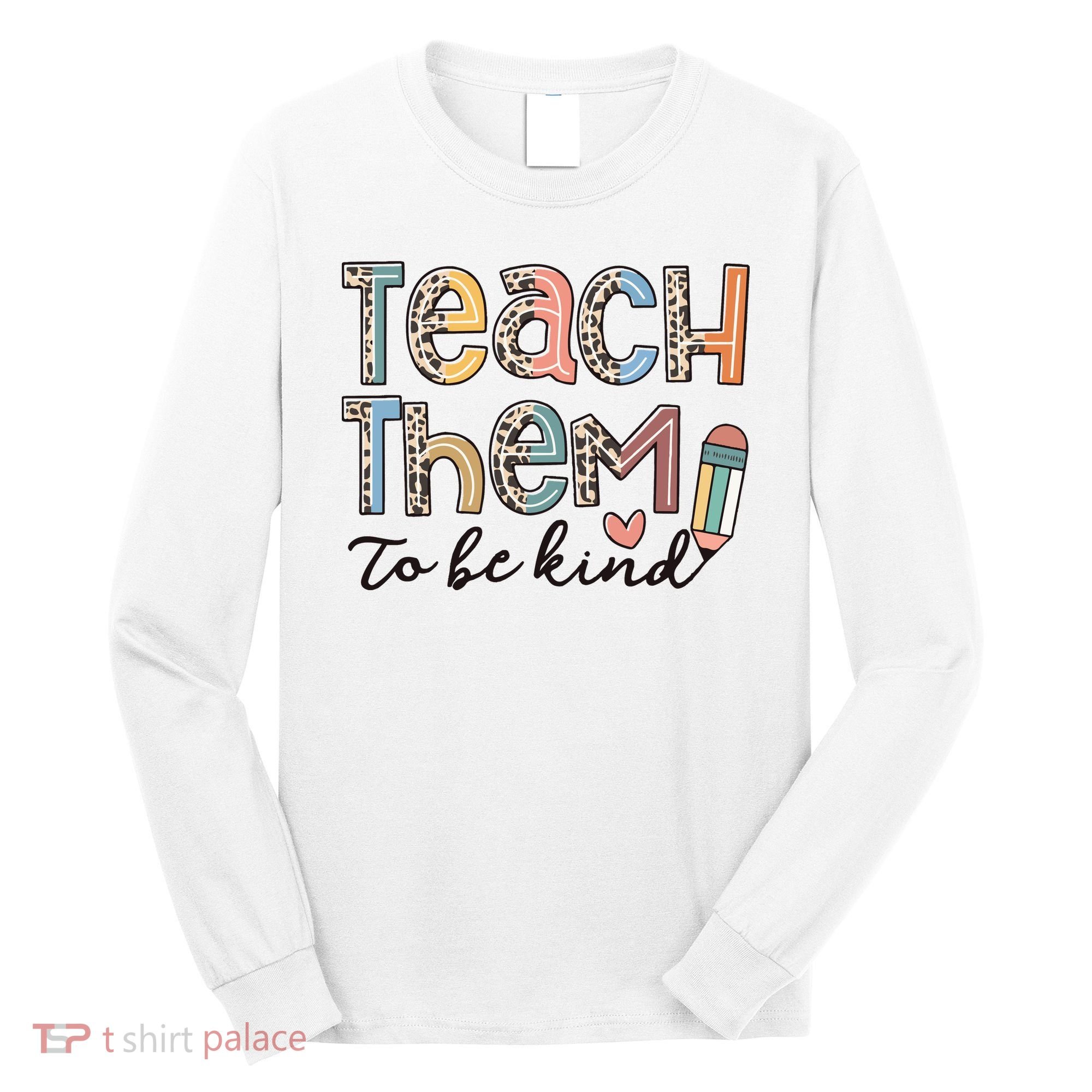 Back To School Teacher Long Sleeve Shirt