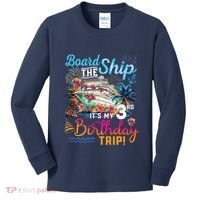 Board The Ship ItS My 3rd Birthday Trip Cruise Vacation Kids Long Sleeve Shirt thumb 0