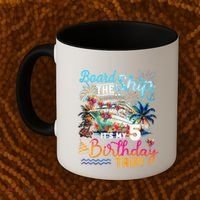 Board The Ship ItS My 5th Birthday Trip Cruise Birthday Coffee Mug thumb 2