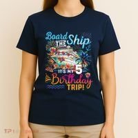 Board The Ship ItS My 5th Birthday Trip Cruise Birthday T-Shirt thumb 4