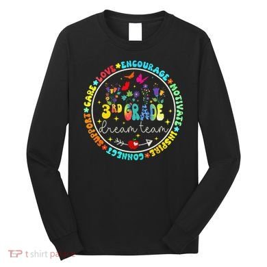 Back To School Third Grade Dream Team Teacher Flower Long Sleeve Shirt