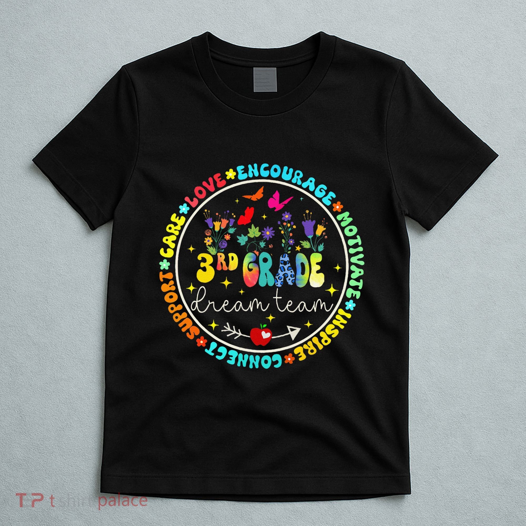 Back To School Third Grade Dream Team Teacher Flower T-Shirt
