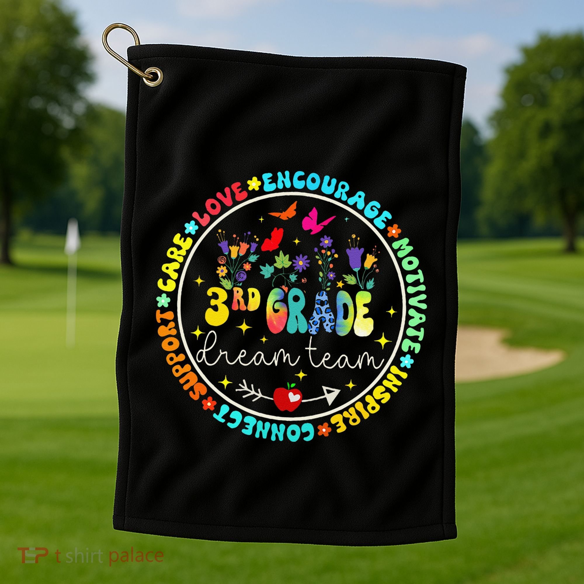 Back To School Third Grade Dream Team Teacher Flower Golf Towel