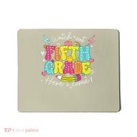 Back To School Watch Out Fifth Grade Here I Come Pencil Mousepad thumb 0