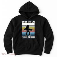 Born To Ski Forced To Work Hoodie thumb 0