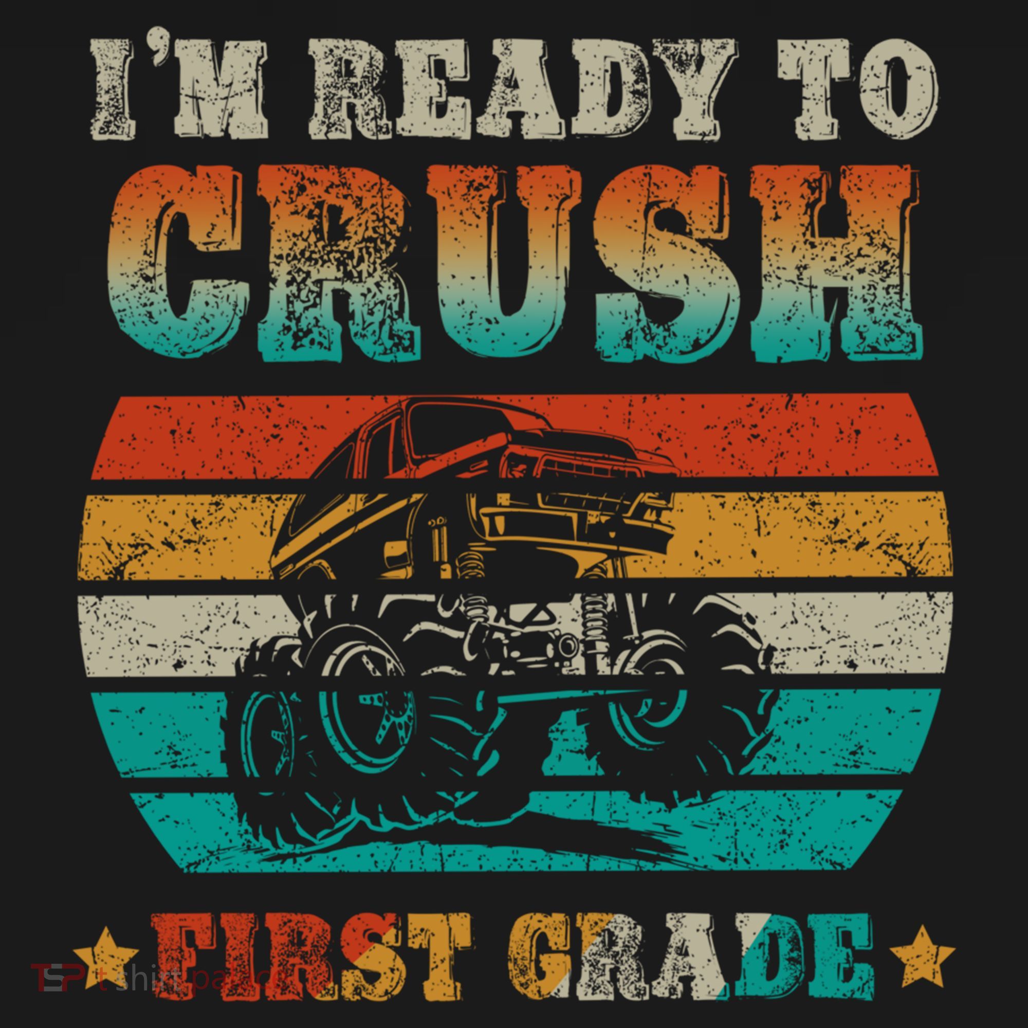 Back To School Ready To Crush First Grade Monster Truck Boys Meaningful Gift Bucket Hat