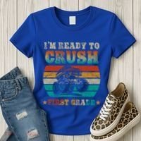 Back To School Ready To Crush First Grade Monster Truck Boys Meaningful Gift Women's T-Shirt thumb 3