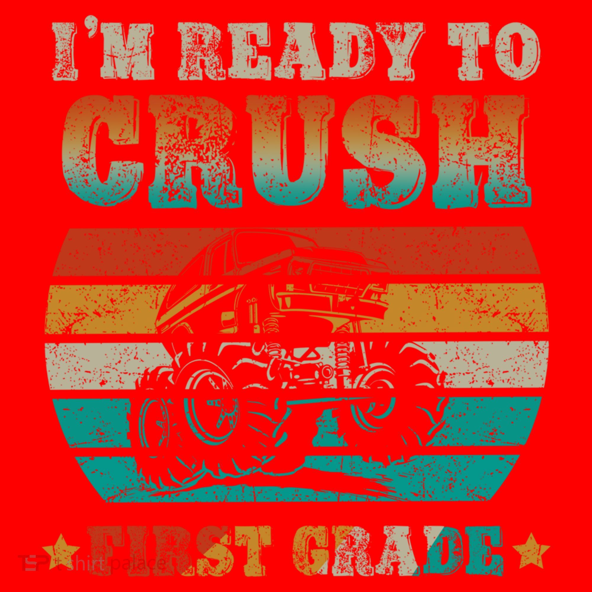 Back To School Ready To Crush First Grade Monster Truck Boys Meaningful Gift Santa Hat