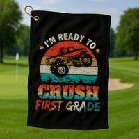 Back To School Ready To Crush First Grade Monster Truck Boys Gift Golf Towel thumb 1