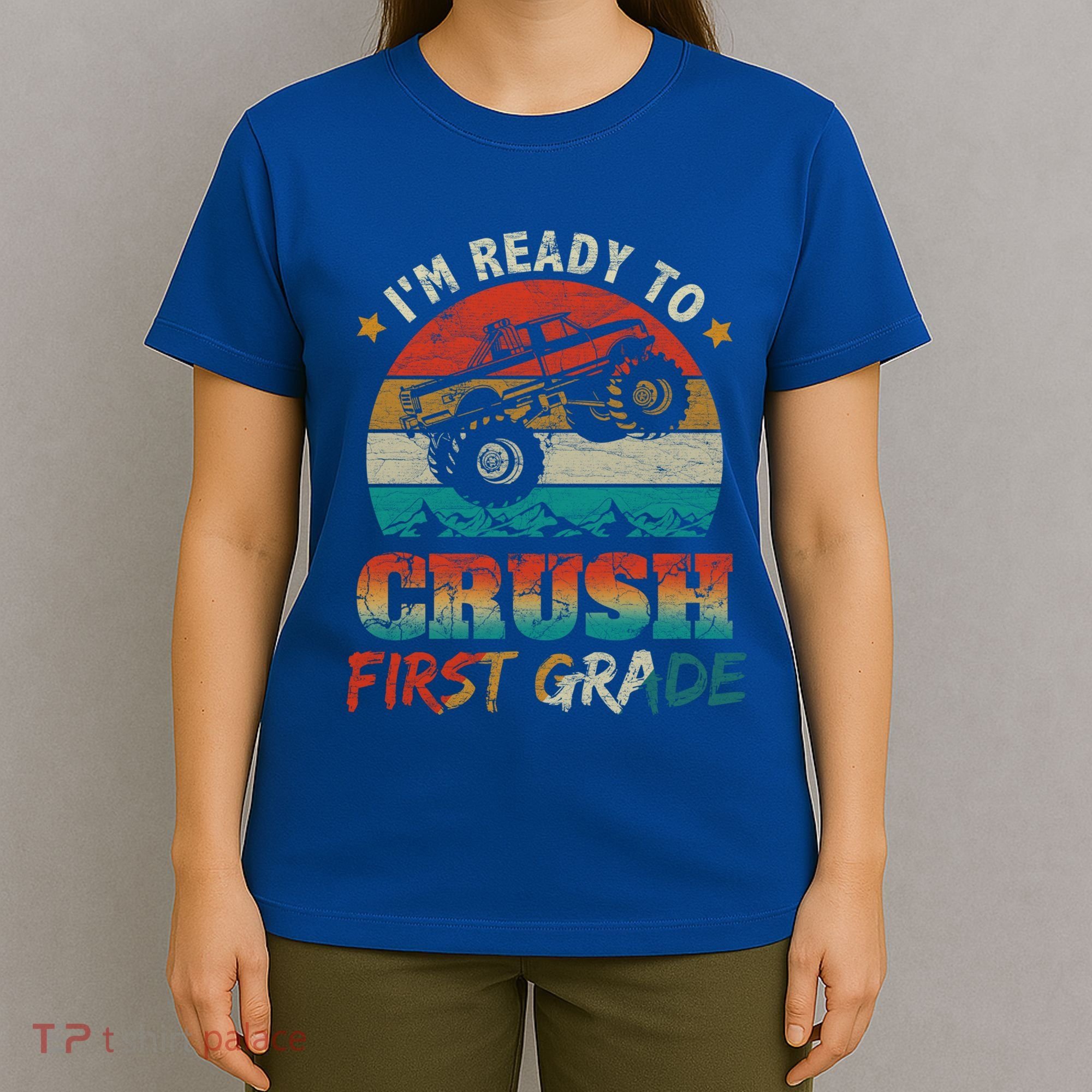 Back To School Ready To Crush First Grade Monster Truck Boys Gift T-Shirt