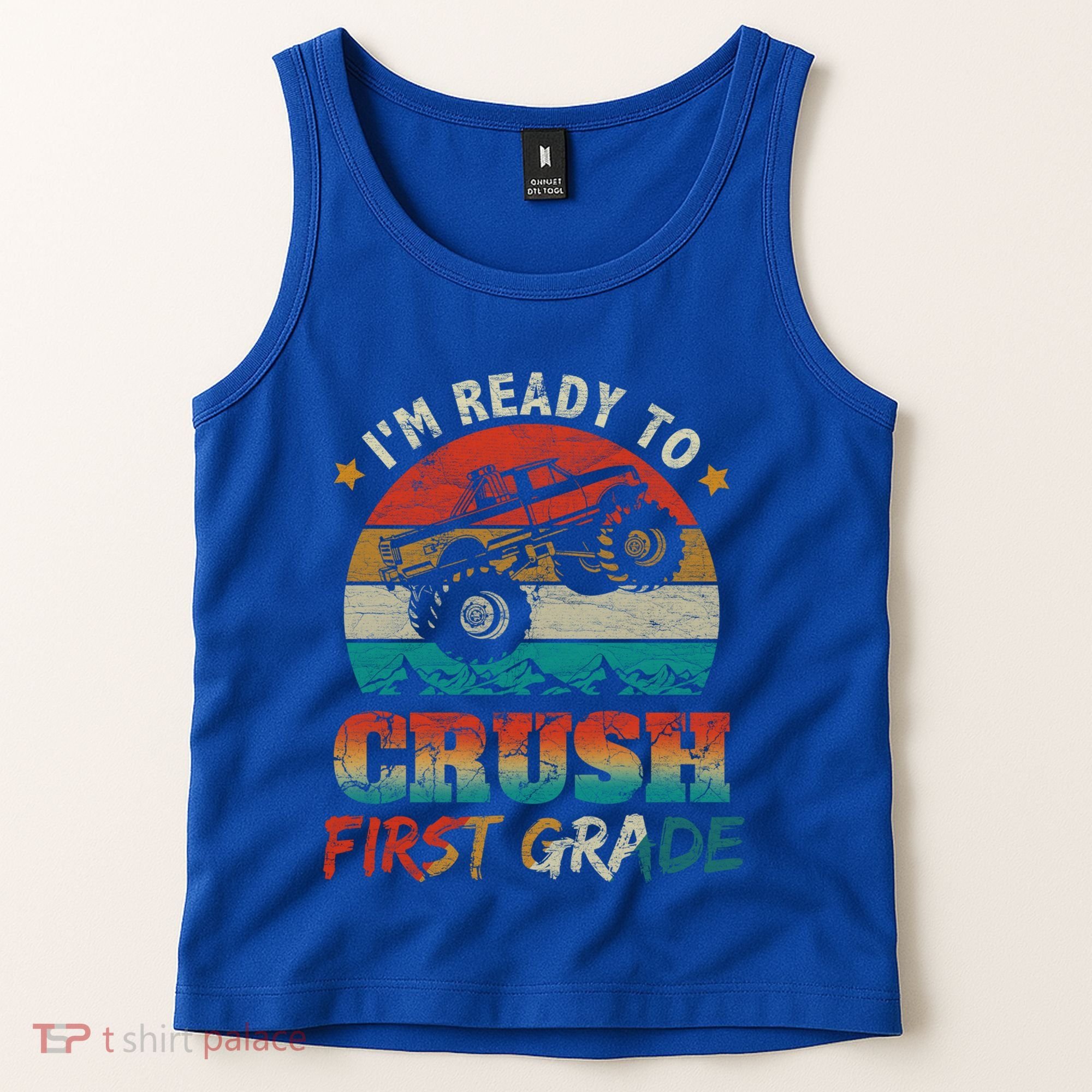 Back To School Ready To Crush First Grade Monster Truck Boys Gift Tank Top