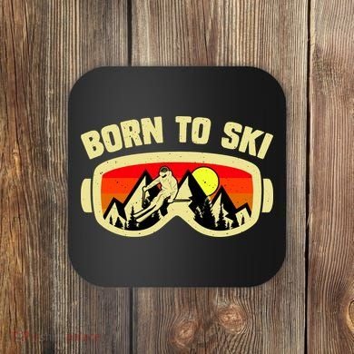 Born To Ski Coaster