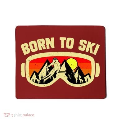 Born To Ski Mousepad