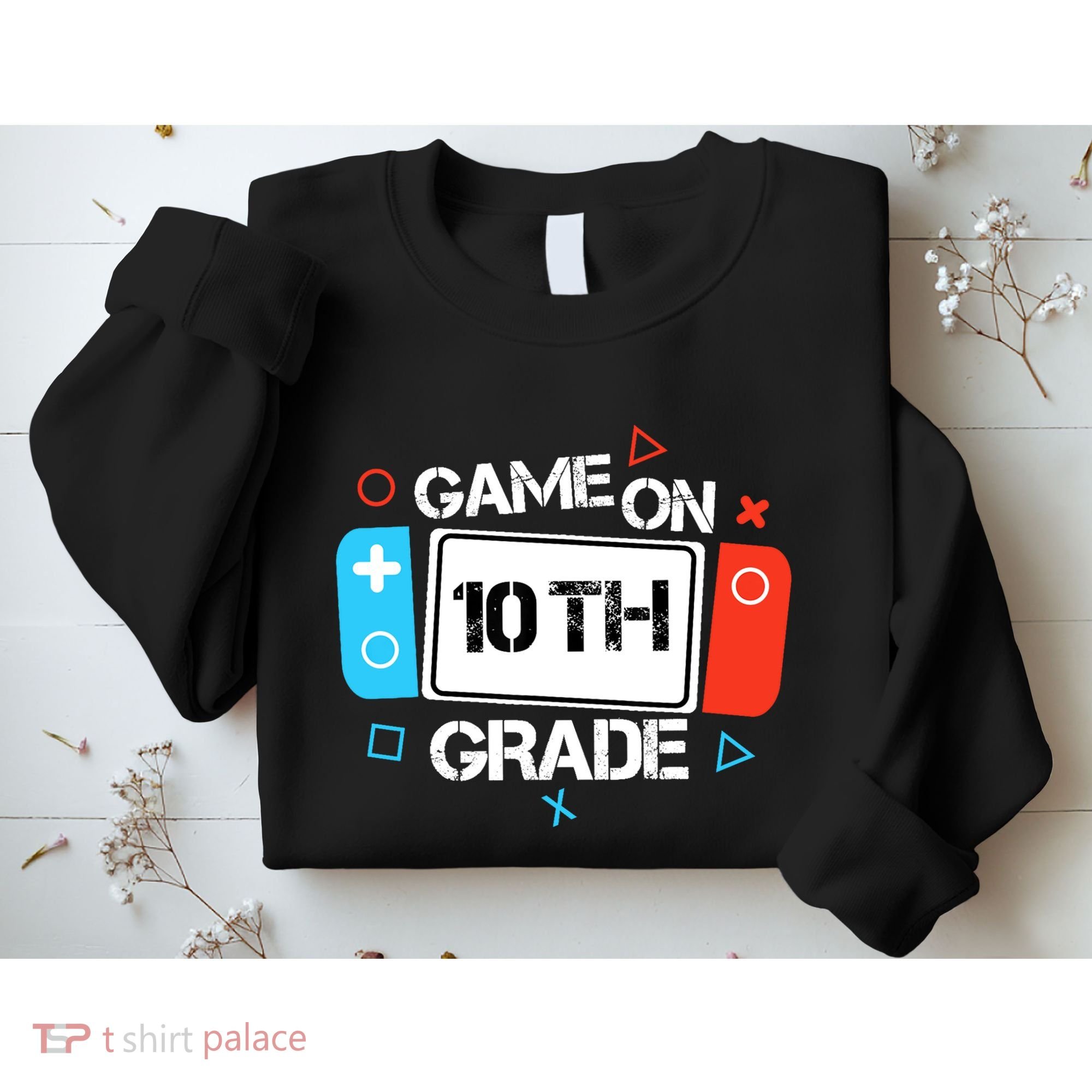 Back To School Game On 10th Grade Funny Gamer Boy Girl Sweatshirt