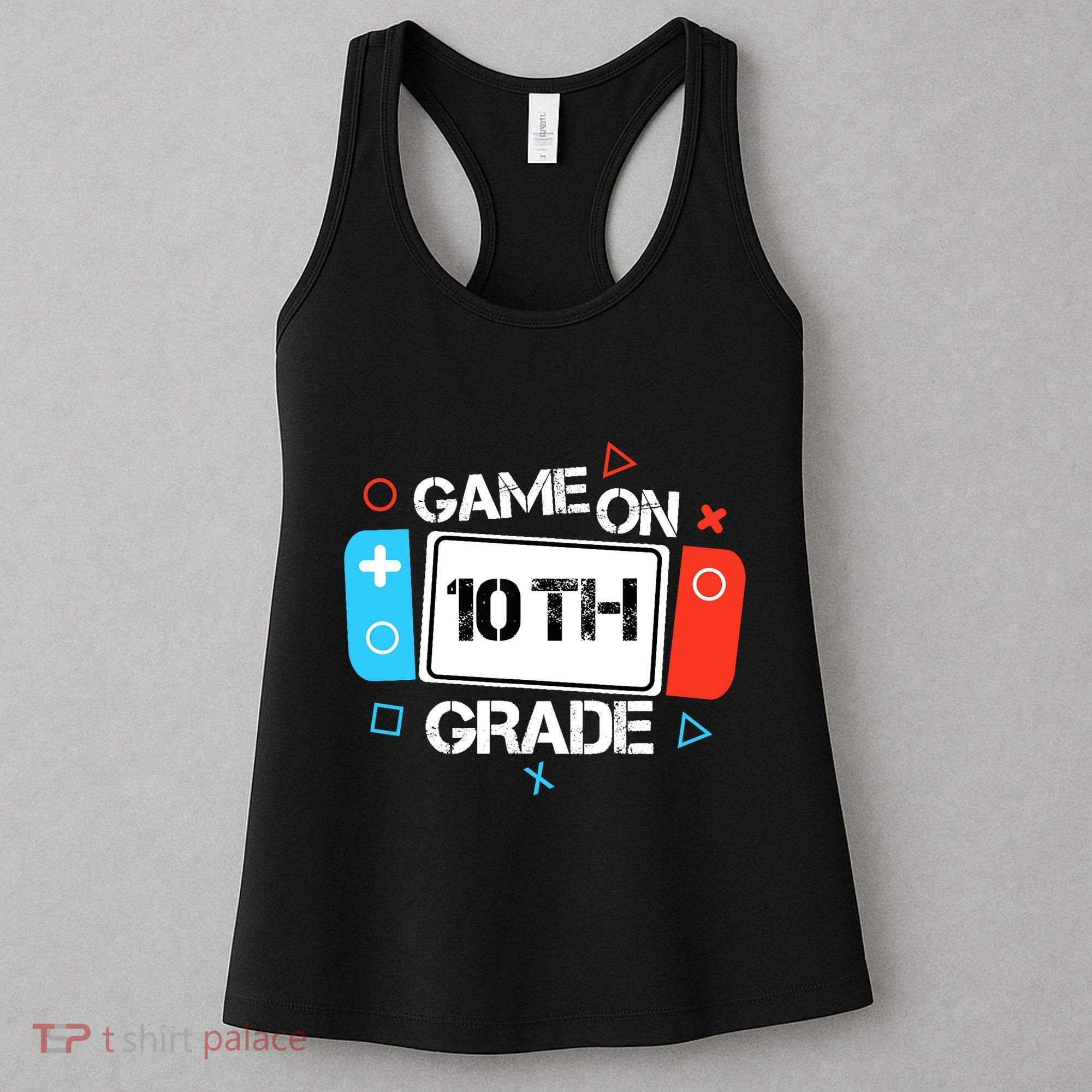 Back To School Game On 10th Grade Funny Gamer Boy Girl Women's Tank Top
