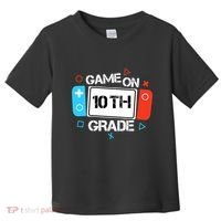 Back To School Game On 10th Grade Funny Gamer Boy Girl Toddler T-Shirt thumb 0