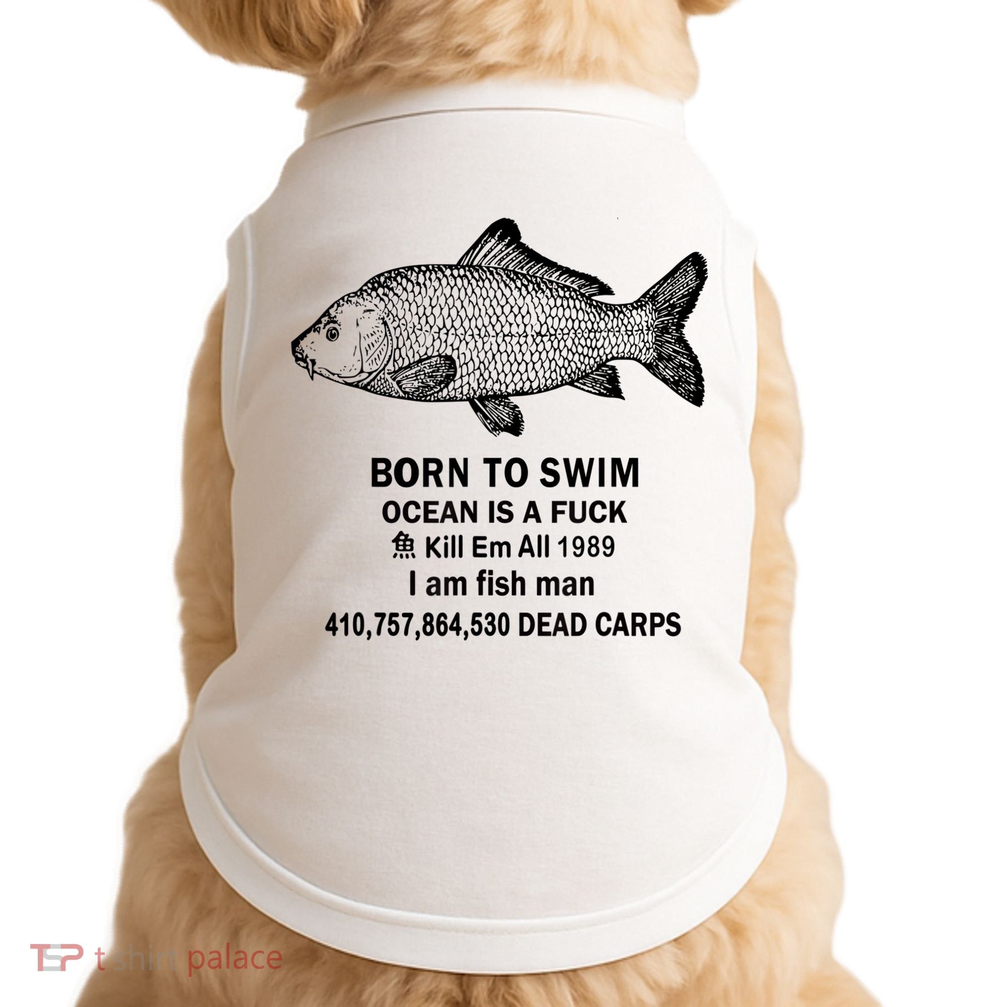 Born To Swim Ocean Is A Fuck Kill Em All 1989 Doggie Tank