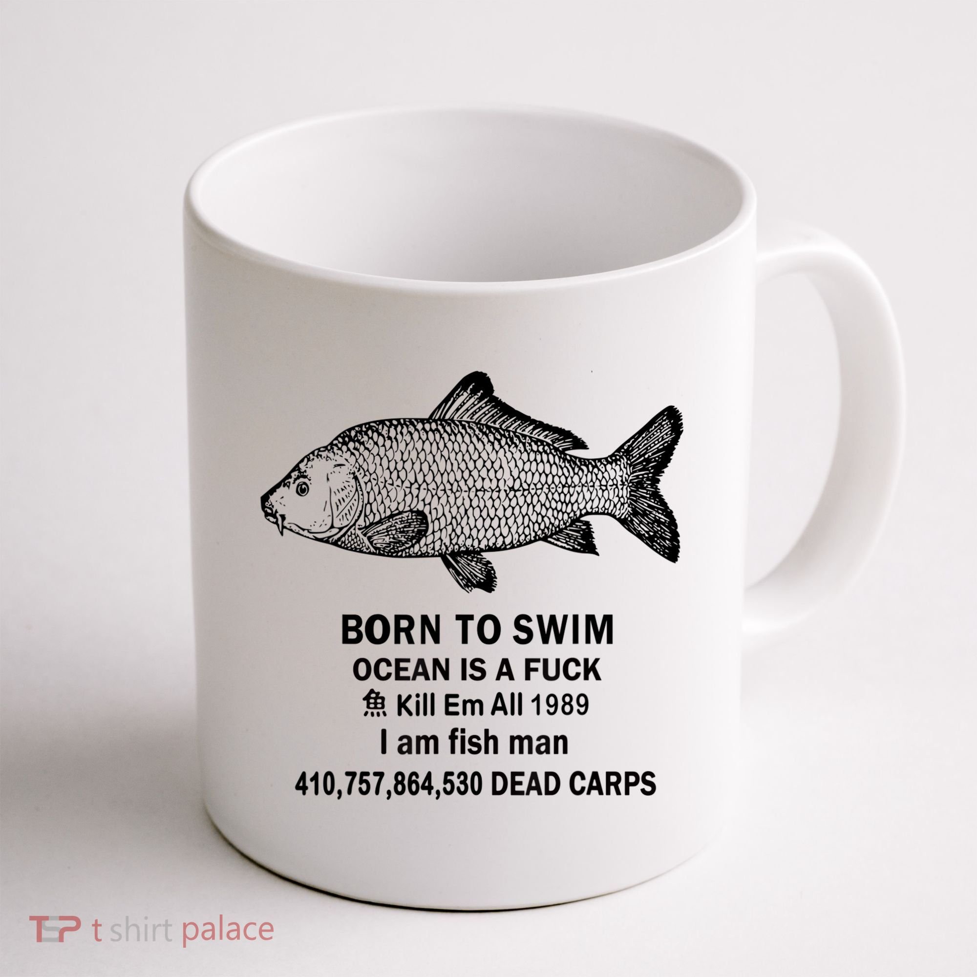 Born To Swim Ocean Is A Fuck Kill Em All 1989 Coffee Mug