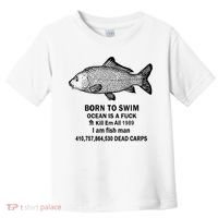 Born To Swim Ocean Is A Fuck Kill Em All 1989 Toddler T-Shirt thumb 0