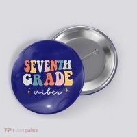 Back To School Seventh Grade Vibes Retro 7th Grade Teacher Button thumb 0