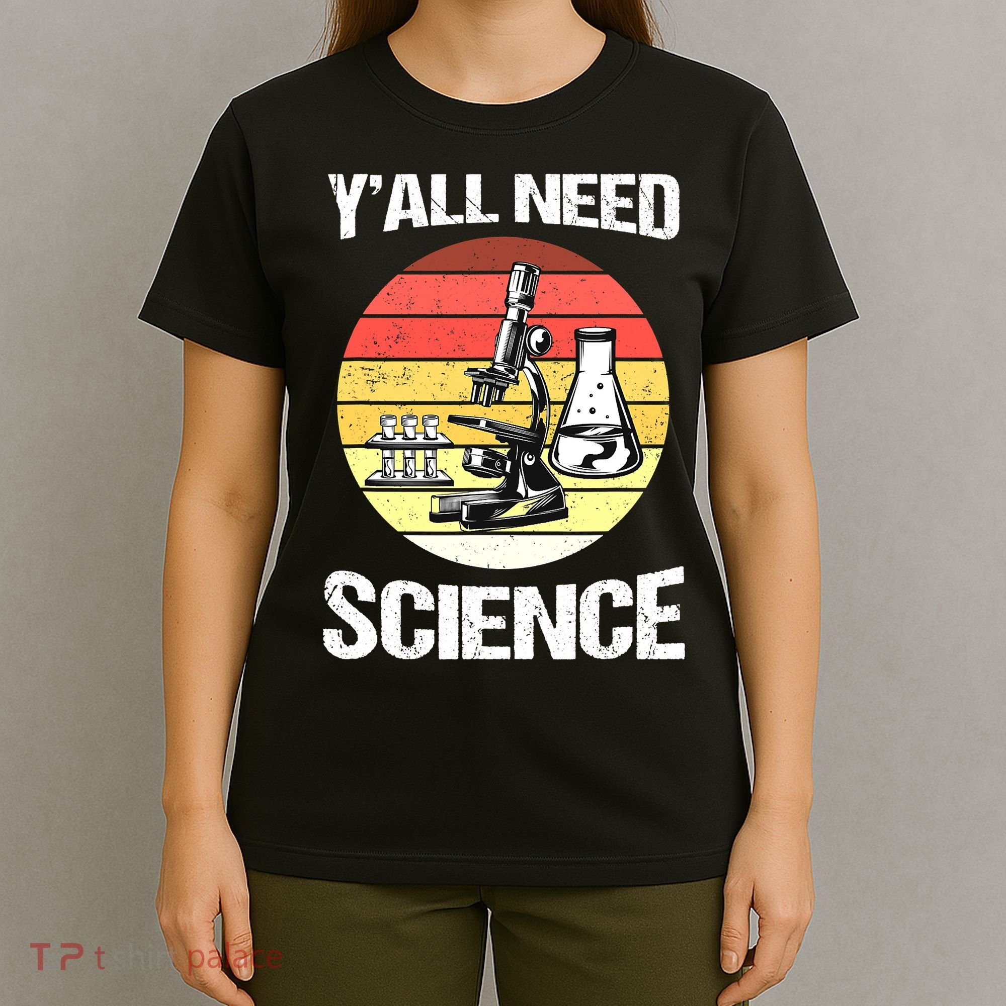 Back To School Y'all Need Science Teacher T-Shirt