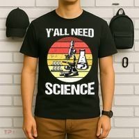 Back To School Y'all Need Science Teacher T-Shirt thumb 6