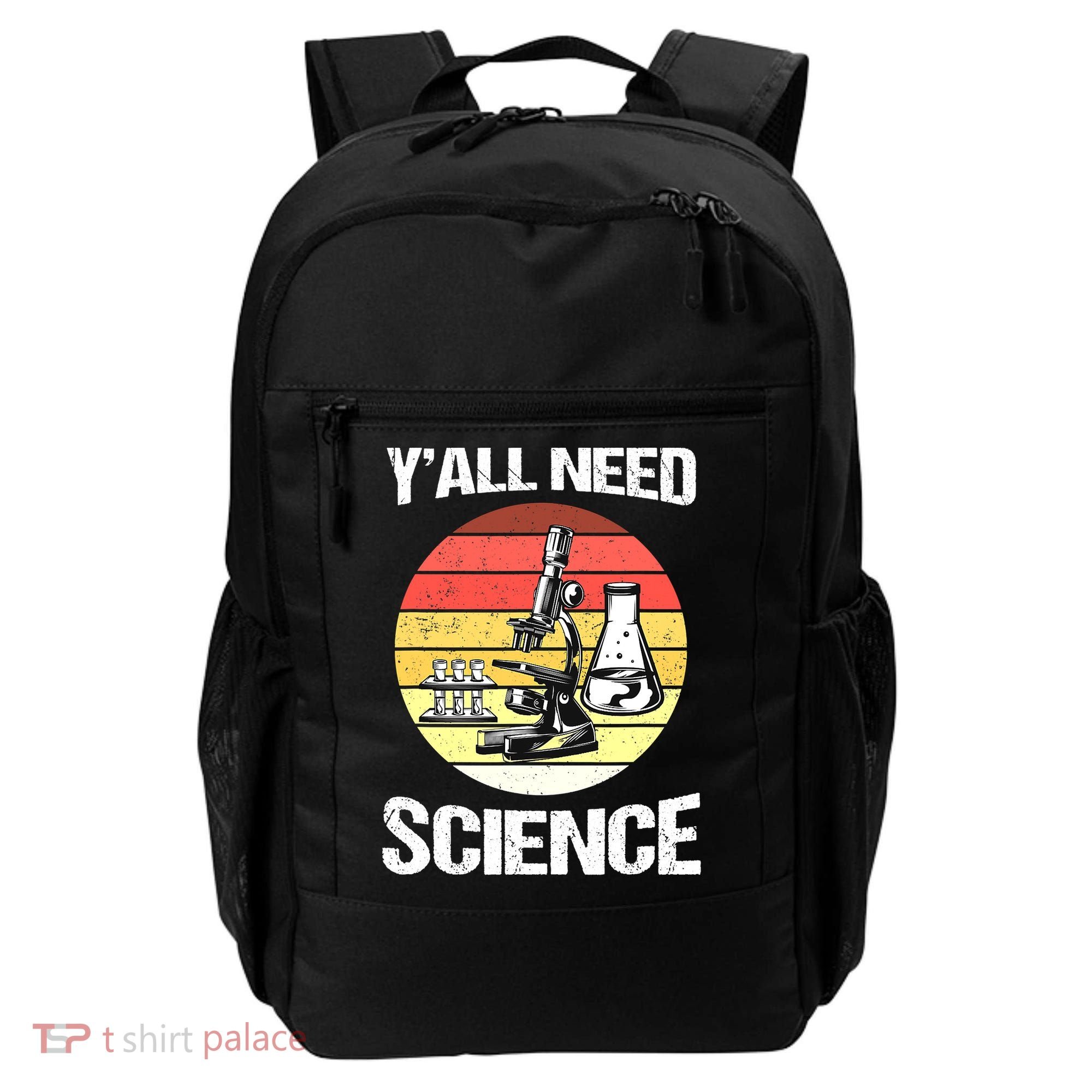 Back To School Y'all Need Science Teacher Backpack
