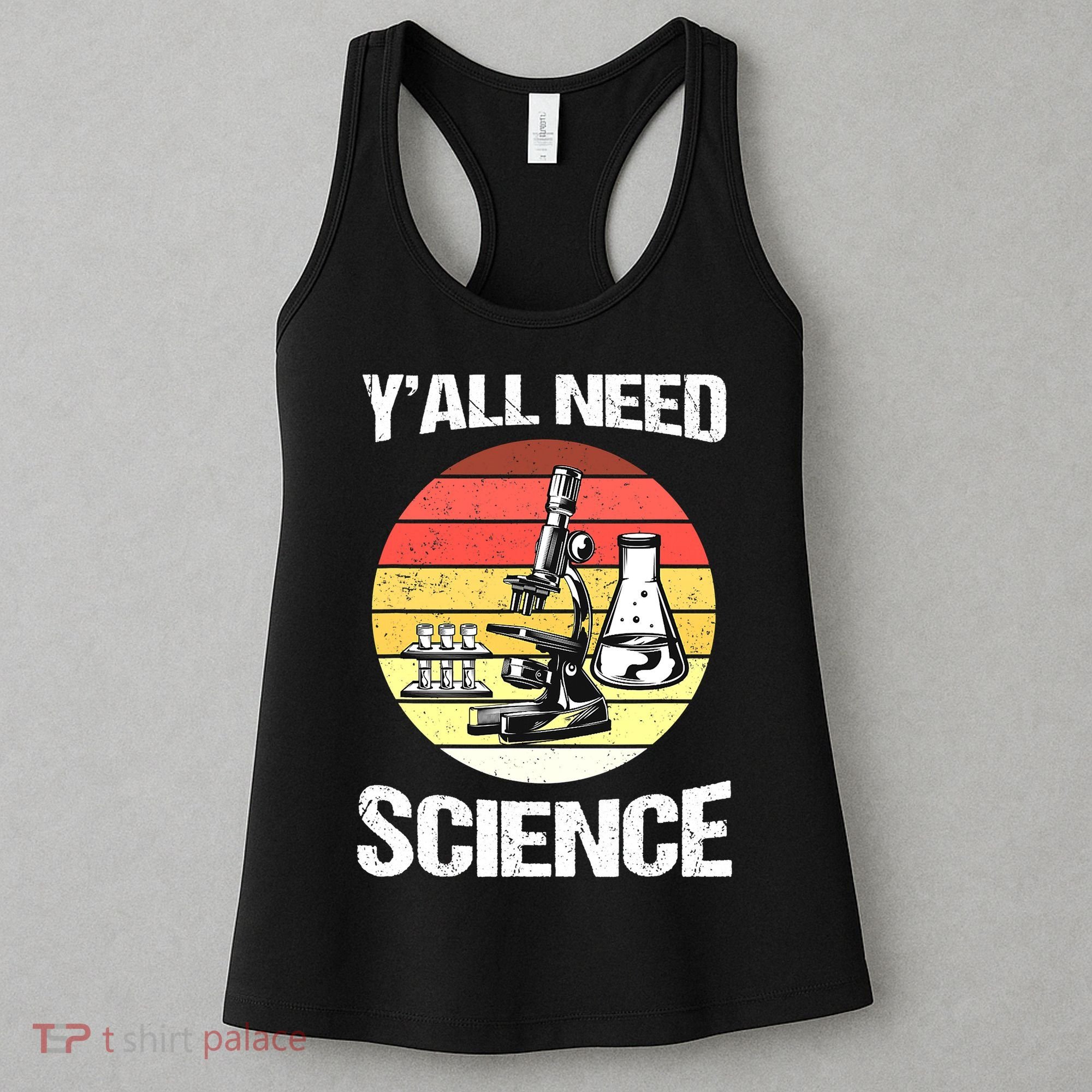 Back To School Y'all Need Science Teacher Women's Tank Top