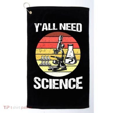 Back To School Y'all Need Science Teacher Golf Towel