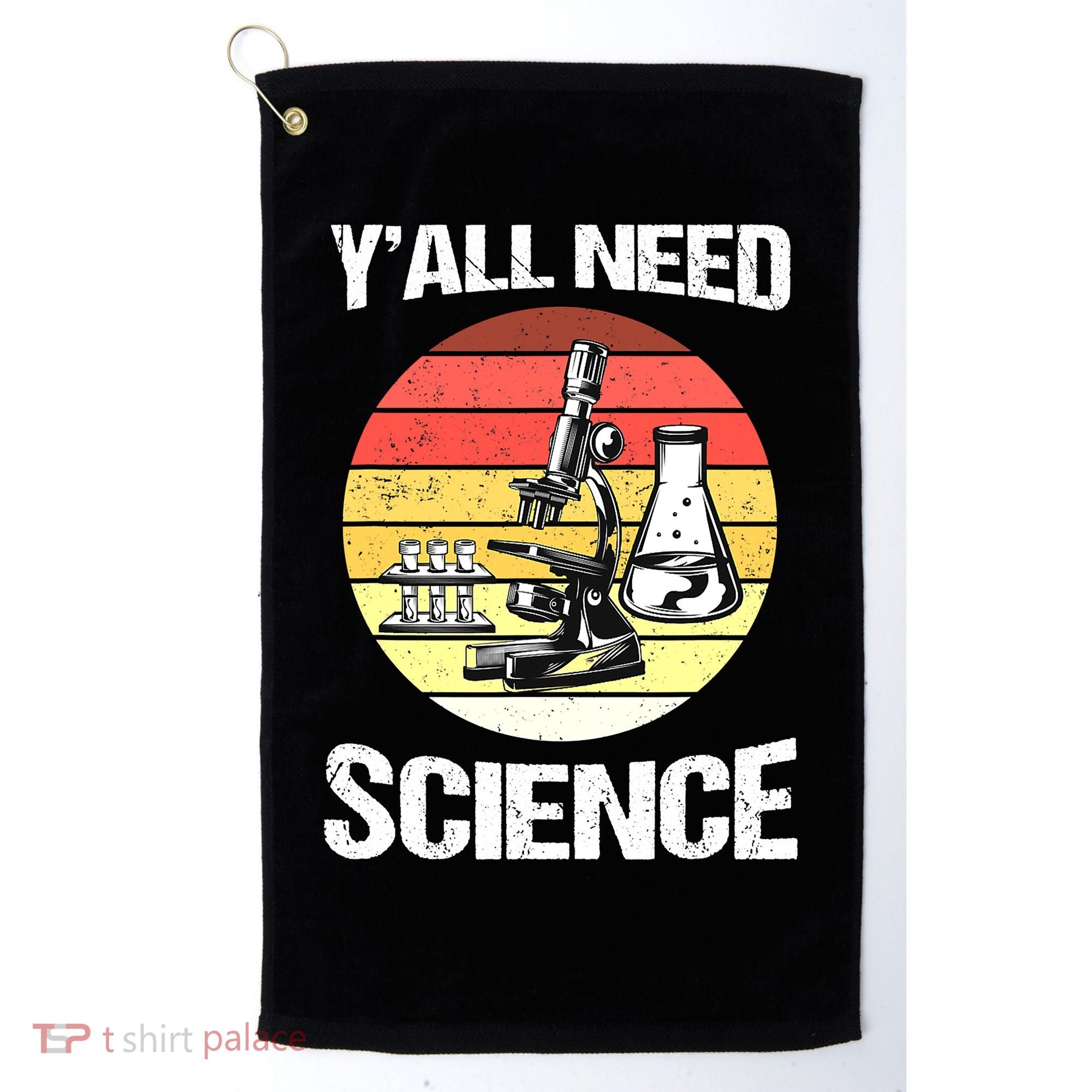Back To School Y'all Need Science Teacher Golf Towel