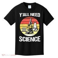 Back To School Y'all Need Science Teacher Kids T-Shirt thumb 0