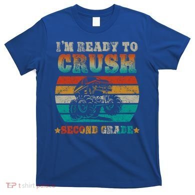 Back To School Ready To Crush Second Grade Monster Truck Boy Cute Gift T-Shirt
