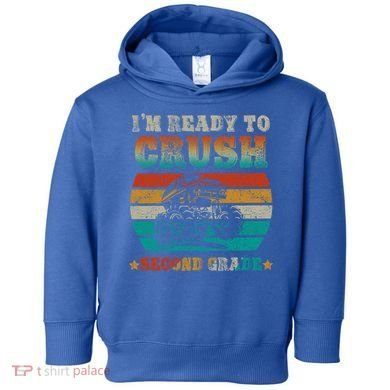 Back To School Ready To Crush Second Grade Monster Truck Boy Cute Gift Toddler Hoodie