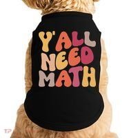 Back To School Yall Need Math Teachers Women Doggie Tank thumb 0