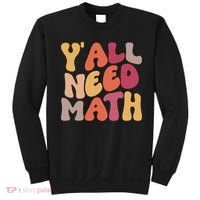 Back To School Yall Need Math Teachers Women Sweatshirt thumb 0