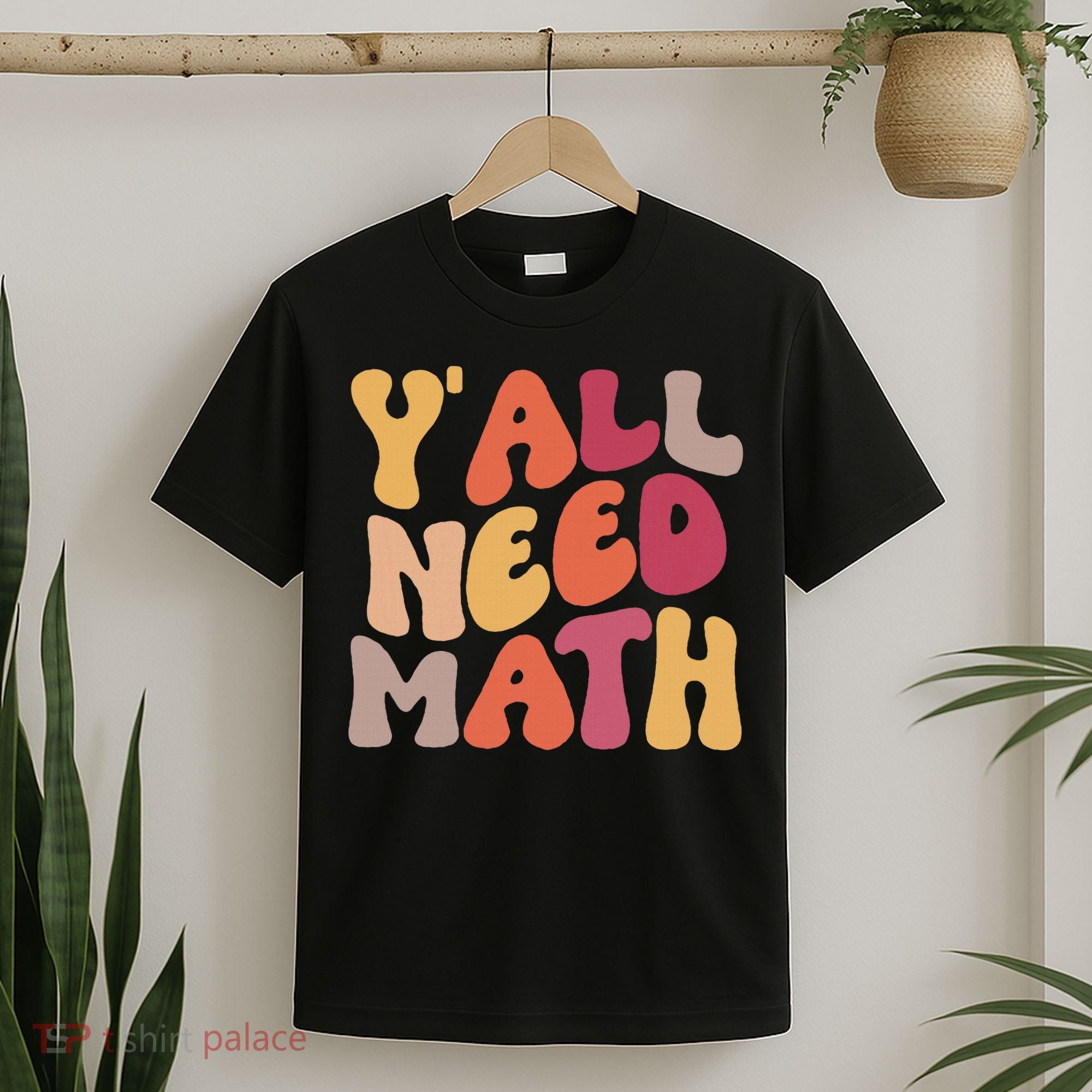 Back To School Yall Need Math Teachers Women T-Shirt