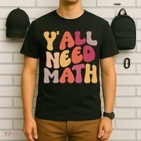 Back To School Yall Need Math Teachers Women T-Shirt thumb 6