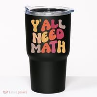 Back To School Yall Need Math Teachers Women Tumbler thumb 0