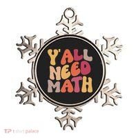 Back To School Yall Need Math Teachers Women Ornament thumb 0
