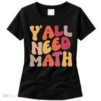 Back To School Yall Need Math Teachers Women Women's T-Shirt thumb 0