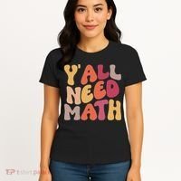 Back To School Yall Need Math Teachers Women Women's T-Shirt thumb 4