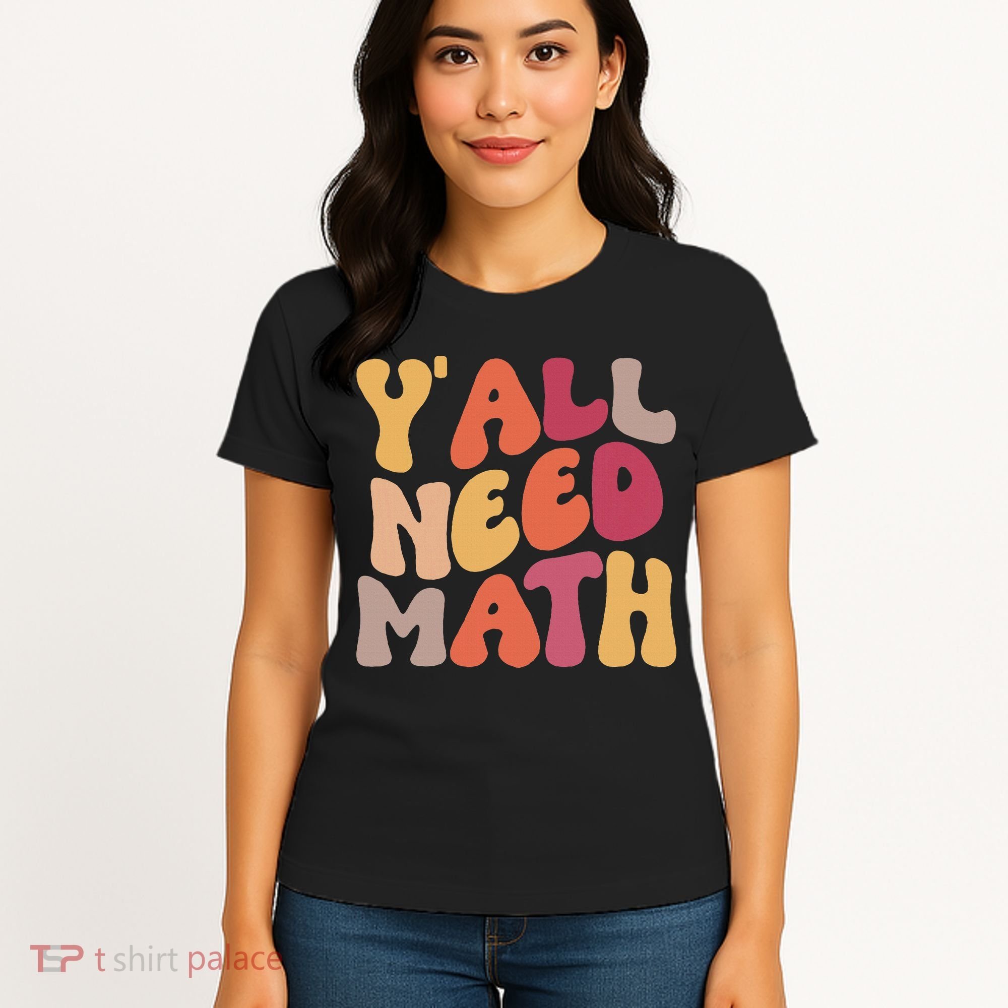 Back To School Yall Need Math Teachers Women Women's T-Shirt
